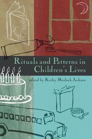 Cover of: Rituals and patterns in children's lives