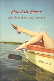 Cover of: Star Lake Saloon and Housekeeping Cottages by Sara Rath