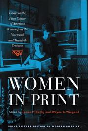 Cover of: Women in print by James Philip Danky, Wayne A. Wiegand