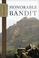 Cover of: Honorable Bandit
