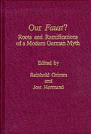 Cover of: Our Faust: Roots and Ramifications of a Modern German Myth (Monatshefte occasional volumes)