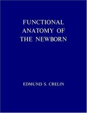 Cover of: Functional anatomy of the newborn