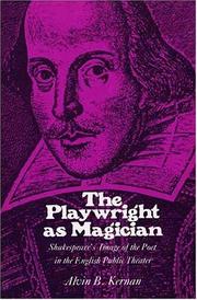 Cover of: The Playwrights as Magician: Shakespeare`s Image of the Poet in the English Public Theater