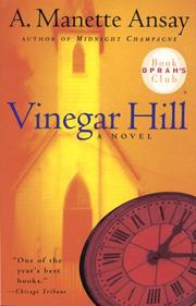 Cover of: Vinegar Hill (Oprah's Book Club) by A. Manette Ansay