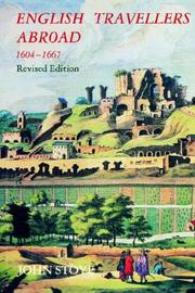 Cover of: English Travelers Abroad, 1604-1667 | John Stoye