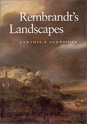 Rembrandt's landscapes by Cynthia P. Schneider