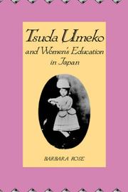 Cover of: Tsuda Umeko and women's education in Japan by Barbara Rose