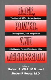 Rage, power, and aggression by Steven P. Roose