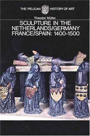 Cover of: Sculpture in the Netherlands, Germany, France, and Spain by Theodor Muller