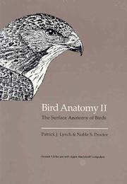 Cover of: Bird Anatomy II by Patrick J. Lynch, Noble S. Proctor