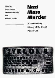 Cover of: Nazi Mass Murder: A Documentary History of the Use of Poison Gas