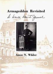 Cover of: Armageddon revisited by Amos Niven Wilder