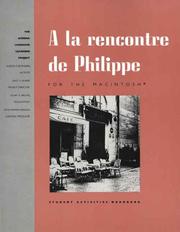Cover of A la rencontre de Philippe by gilberte furstenberg