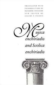 Cover of: Musica enchiriadis and Scolica enchiriadis (Music Theory Translation Series)