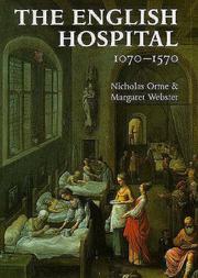 Cover of: English hospital 1070-1570 | Nicholas Orme