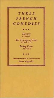 Three French Comedies by James Magruder