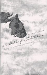 Cover of: The Bible for children: from the age of Gutenberg to the present