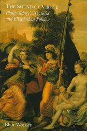 Cover of: The Sound of Virtue: Philip Sidney`s `Arcadia` and Elizabethan Politics