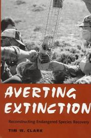 Cover of: Averting extinction by Tim W. Clark