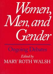 Cover of: Women, Men, and Gender: Ongoing Debates