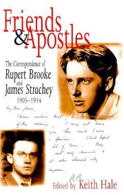Cover of: Friends and Apostles: The Correspondence of Rupert Brooke and James Strachey, 1905-1914