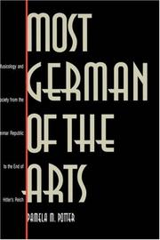 Cover of: Most German of the arts by Pamela Maxine Potter