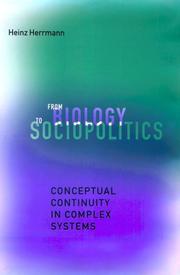 From biology to sociopolitics by Heinz Herrmann
