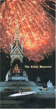 The Albert Memorial: The Prince Consort National Memorial by Chris Brooks