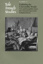Cover of: Yale French Studies, Number 92: Exploring the Conversible World: Text and Sociability from the Classical Age to the Enlightenment (Yale French Studies Series)
