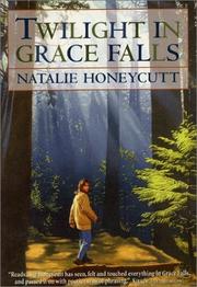Cover of: Twilight in Grace Falls