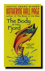 Cover of: The Body in the Fjord by Katherine Hall Page, Katherine Hall Page