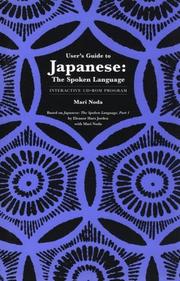 Cover of: Japanese, The Spoken Language: Interactive CD-ROM Program User`s Guide - Faculty Guide (Yale Language)