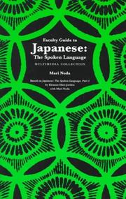 Cover of: Faculty guide to Japanese: the spoken language, multimedia collection