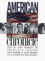 Cover of: American chronicle by Lois G. Gordon