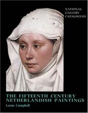 Cover of: The Fifteenth-Century Netherlandish Schools by Lorne Campbell