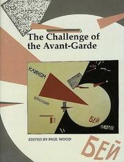 The challenge of the avant-garde by Paul Wood