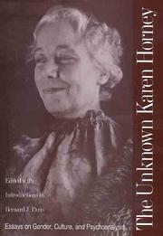 Cover of: The Unknown Karen Horney: Essays on Gender, Culture, and Psychoanalysis
