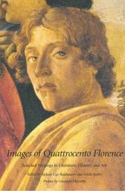 Cover of: Images of Quattrocento Florence: Selected Writings in Literature, History, and Art