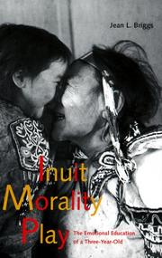 Cover of: Inuit Morality Play by Jean L. Briggs