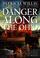 Cover of: Danger Along the Ohio (An Avon Camelot Book)