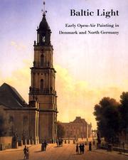 Cover of: Baltic Light: Early Open-Air Painting in Denmark and North Germany