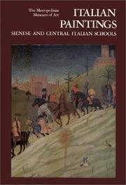 Cover of: Italian Paintings, Sienese and Central Italian Schools A Catalogue of the Collection of the Metropolitan Museum of Art by Federico Zeri, Elizabeth G. Gardner