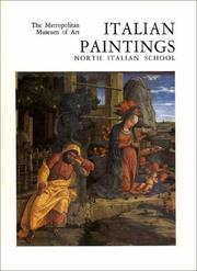 Cover of: Italian Paintings, North Italian School A Catalogue of the Collection of the Metropolitan Museum of Art by Federico Zeri, Elizabeth G. Gardner