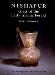 Cover of: Glass of the Early Islamic Period