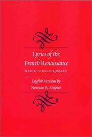 Cover of: Lyrics of the French Renaissance by Norman R. Shapiro