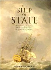 Cover of: The Ship of State: Statecraft and Politics from Ancient Greece to Democratic America