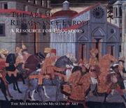 Cover of: The Art of Renaissance Europe by Bosiljka Raditsa, Rebecca Arkenberg, Rika Burnham, Deborah Krohn, Kent Lydecker, Teresa Russo