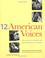 Cover of: 12 American voices