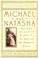 Cover of: Michael and Natasha