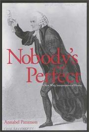 Cover of: Nobody's perfect: a new Whig interpretation of history